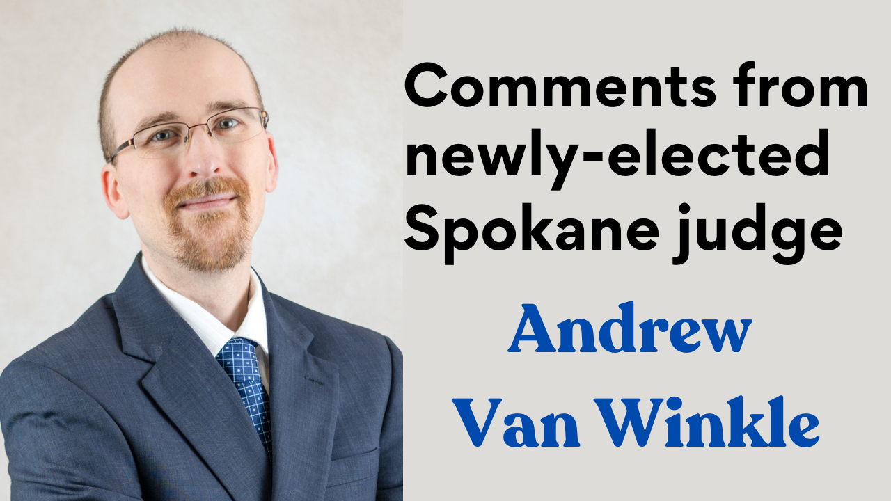 Spokane judge Andrew Van Winkle's refreshing humility